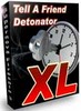 Thumbnail *Powerful!* - Tell-a-Friend Detonator XL Software